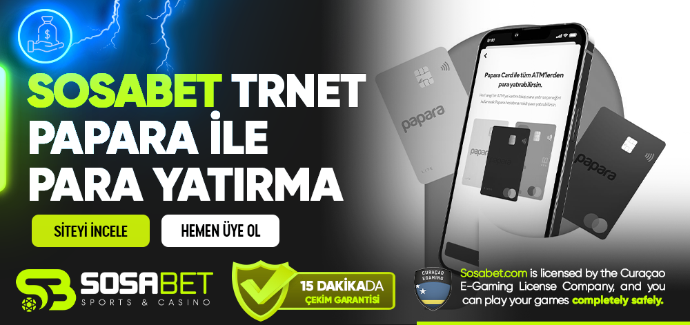 Sosabet TRnet Papara ile Para Yatırma
